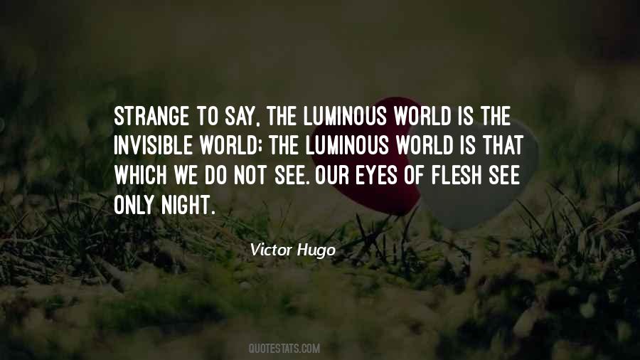 Flesh Of The World Quotes #1456843