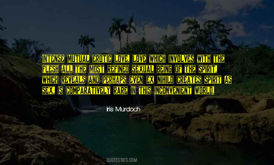 Flesh Of The World Quotes #1614724
