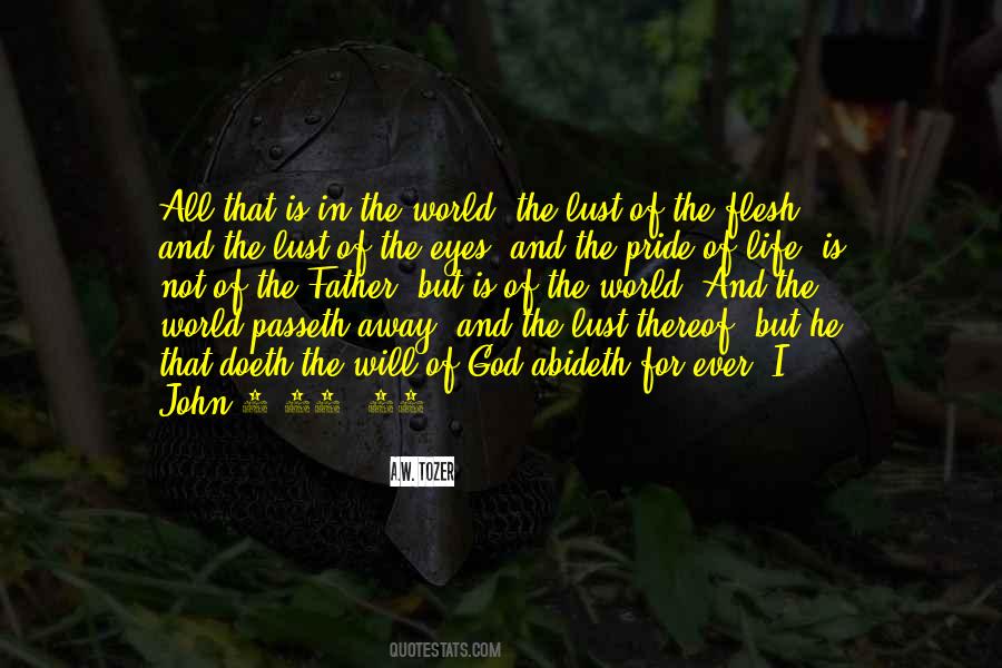 Flesh Of The World Quotes #1709162