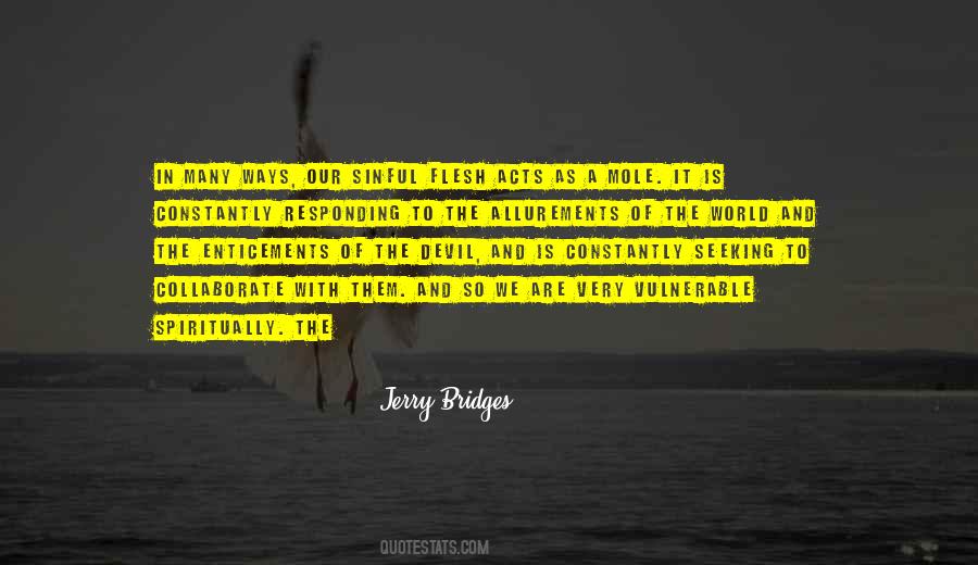 Flesh Of The World Quotes #894976
