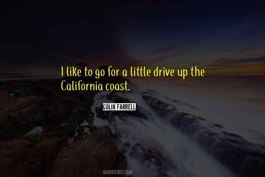 Quotes About The California Coast #1569757