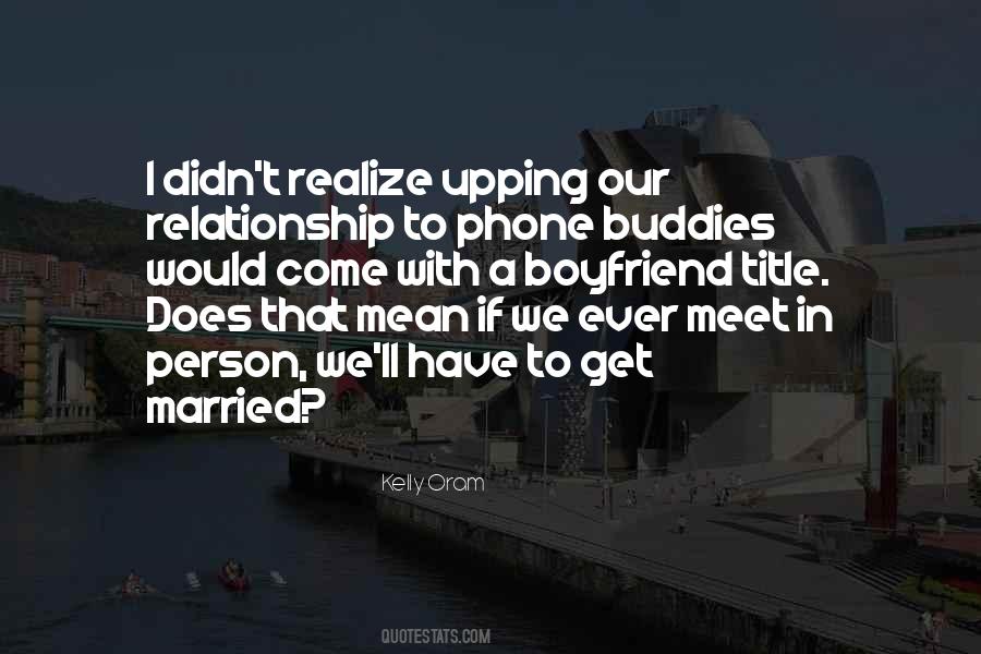 In A Relationship With Quotes #365401