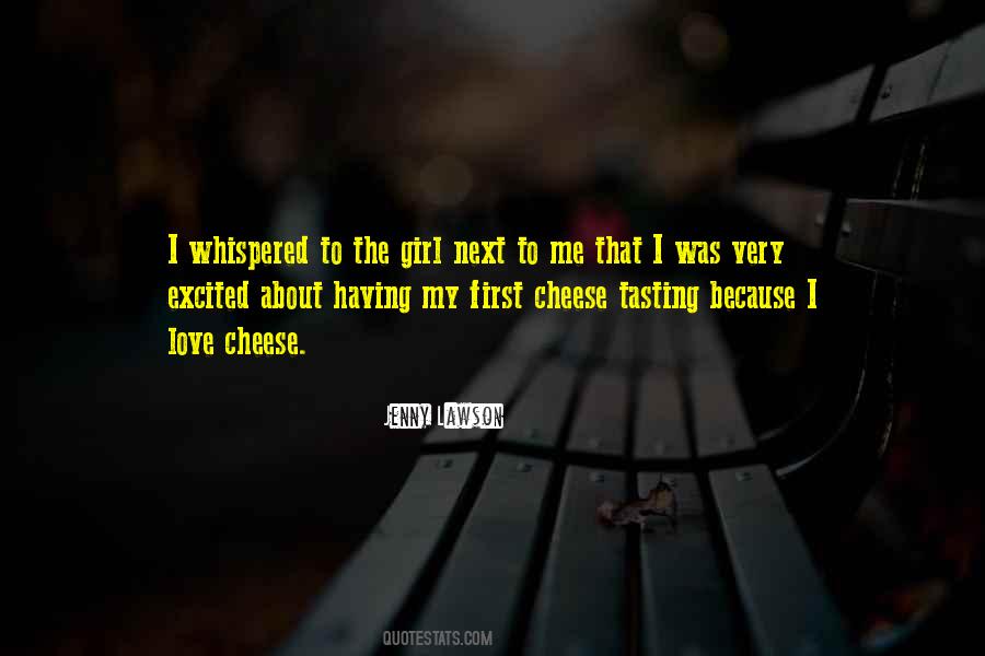 To The Girl Quotes #1112587