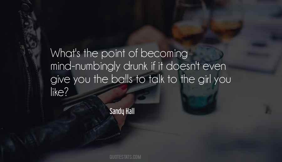 To The Girl Quotes #313784