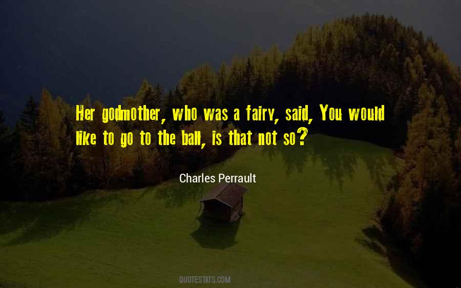 Fairy Godmother Quotes #1033684