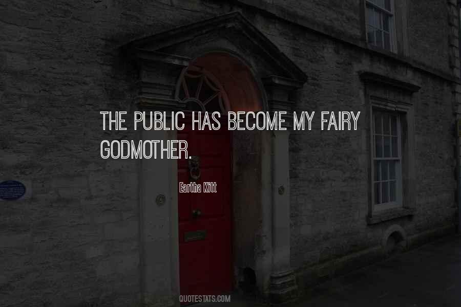 Fairy Godmother Quotes #1607549