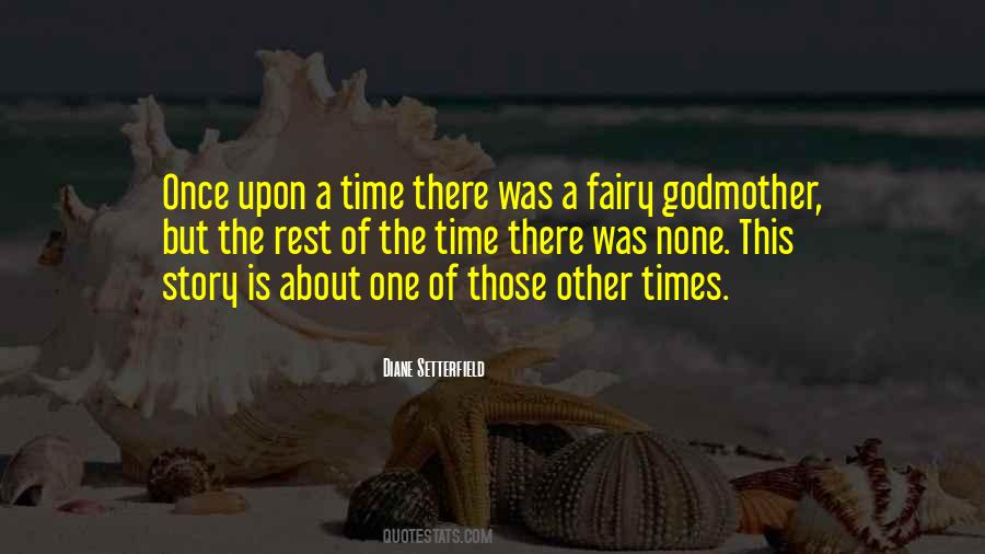 Fairy Godmother Quotes #1791828