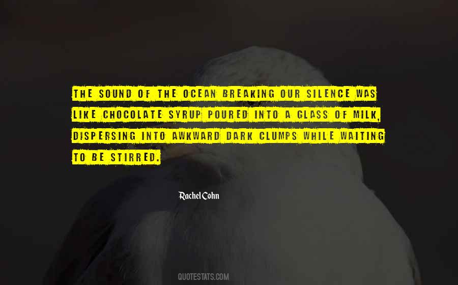 Ocean Silence Quotes #1294197