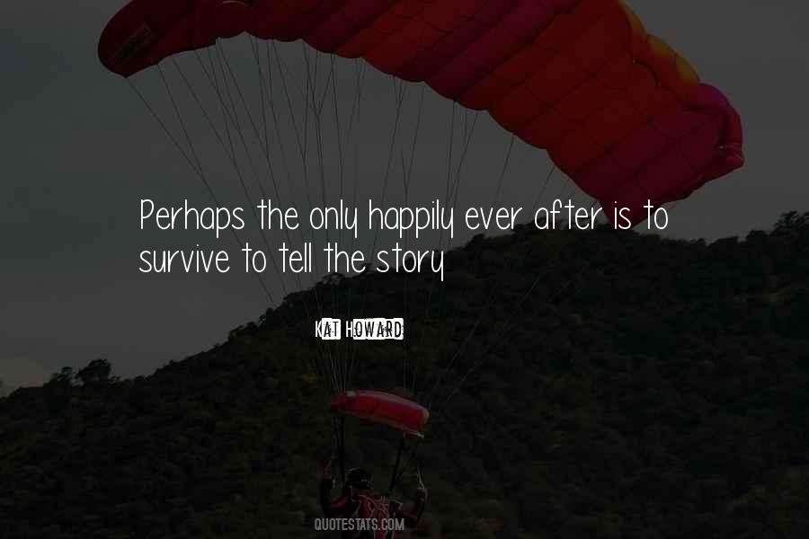 Fairy Story Quotes #1023266
