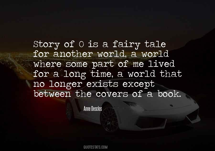 Fairy Story Quotes #1181132