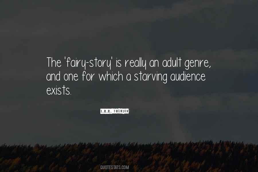 Fairy Story Quotes #1647284