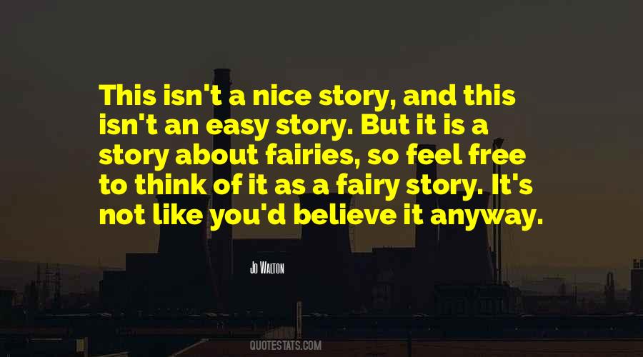 Fairy Story Quotes #245743