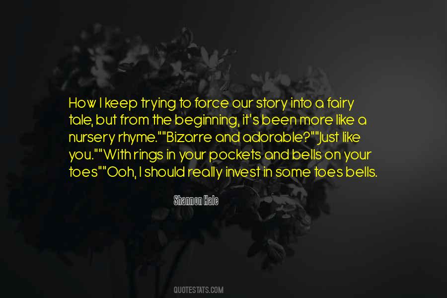 Fairy Story Quotes #371143