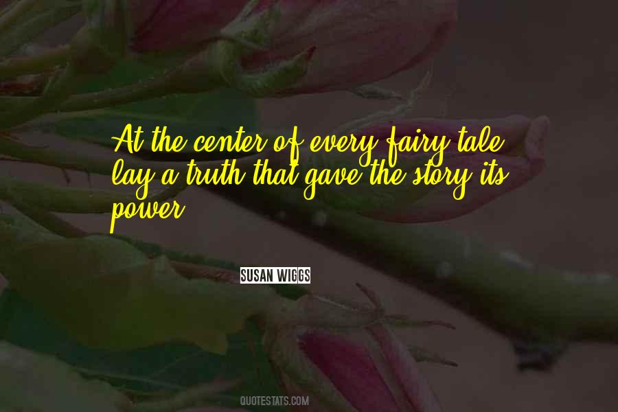 Fairy Story Quotes #453163