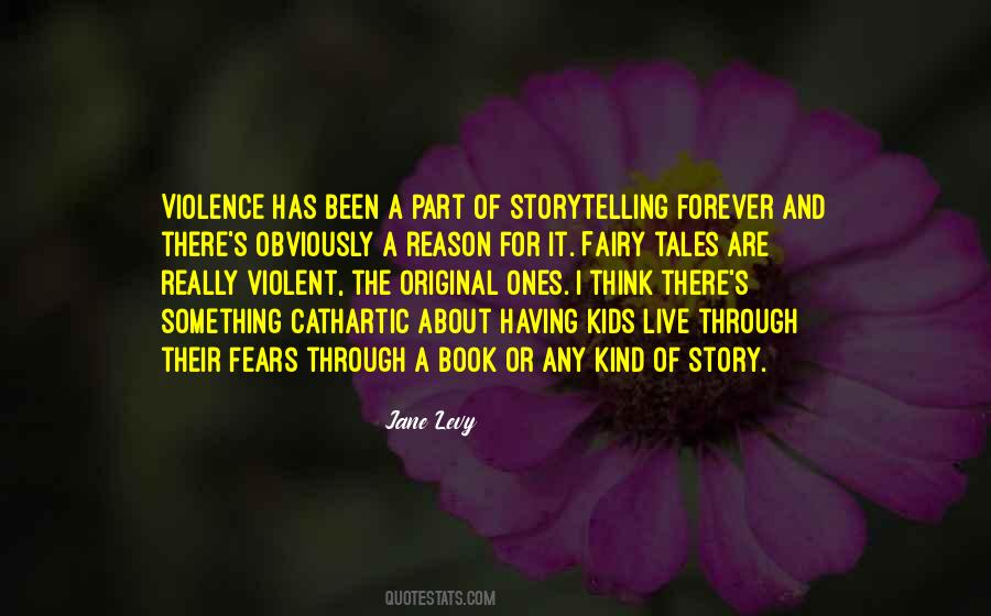 Fairy Story Quotes #531589