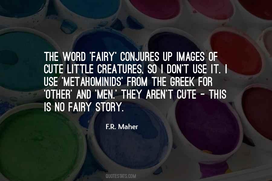 Fairy Story Quotes #726986