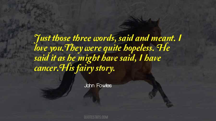 Fairy Story Quotes #908337