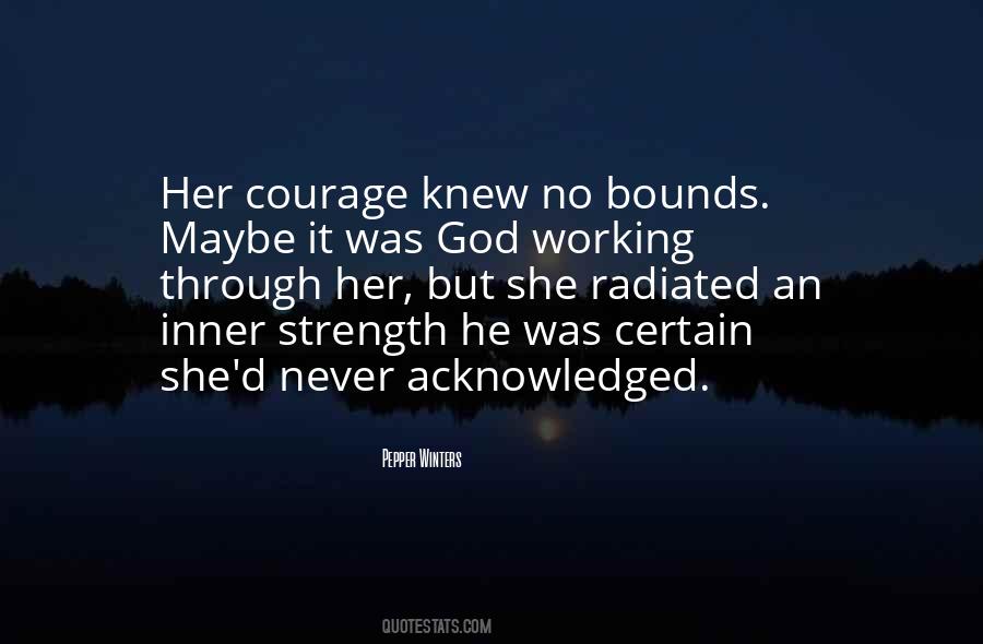 Courage Inner Strength Quotes #1525752