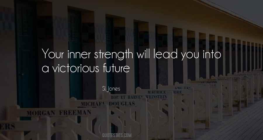 Courage Inner Strength Quotes #867502