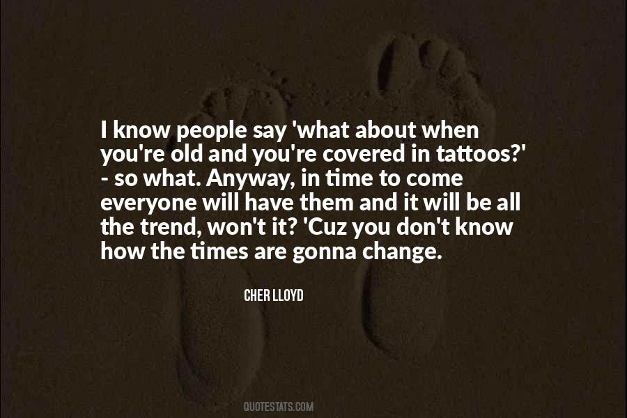 When You Are Old Quotes #1557584
