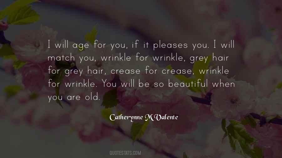 When You Are Old Quotes #2350