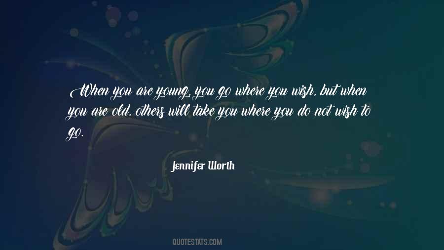 When You Are Old Quotes #423924