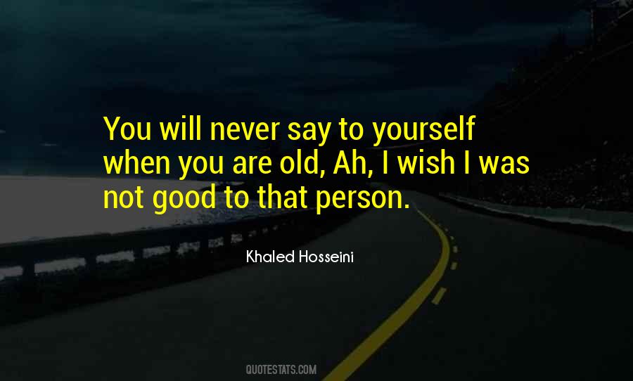When You Are Old Quotes #678773