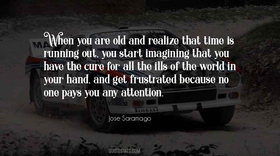When You Are Old Quotes #789238