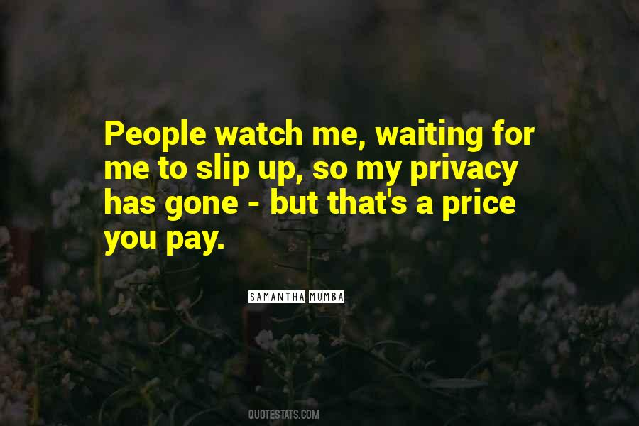 Waiting For Me Quotes #1227453