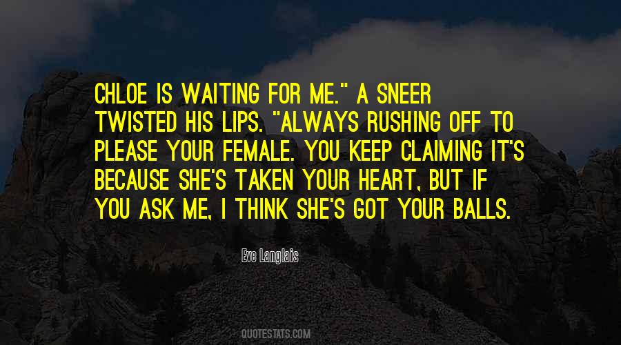 Waiting For Me Quotes #1340299