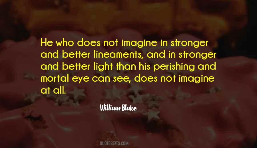 Stronger And Better Quotes #811882