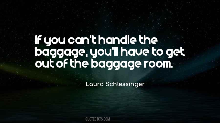 Quotes About The Baggage #1451135