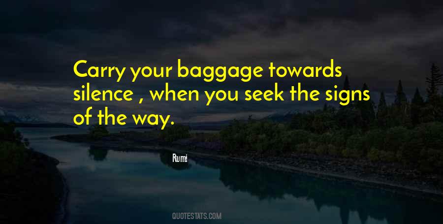 Quotes About The Baggage #276534