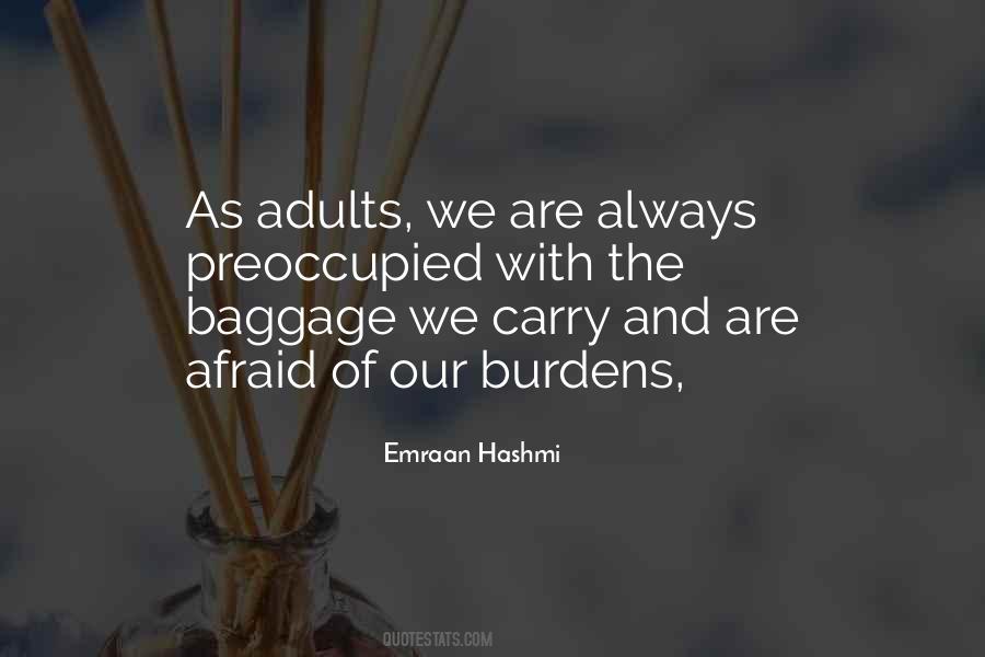 Quotes About The Baggage #830571