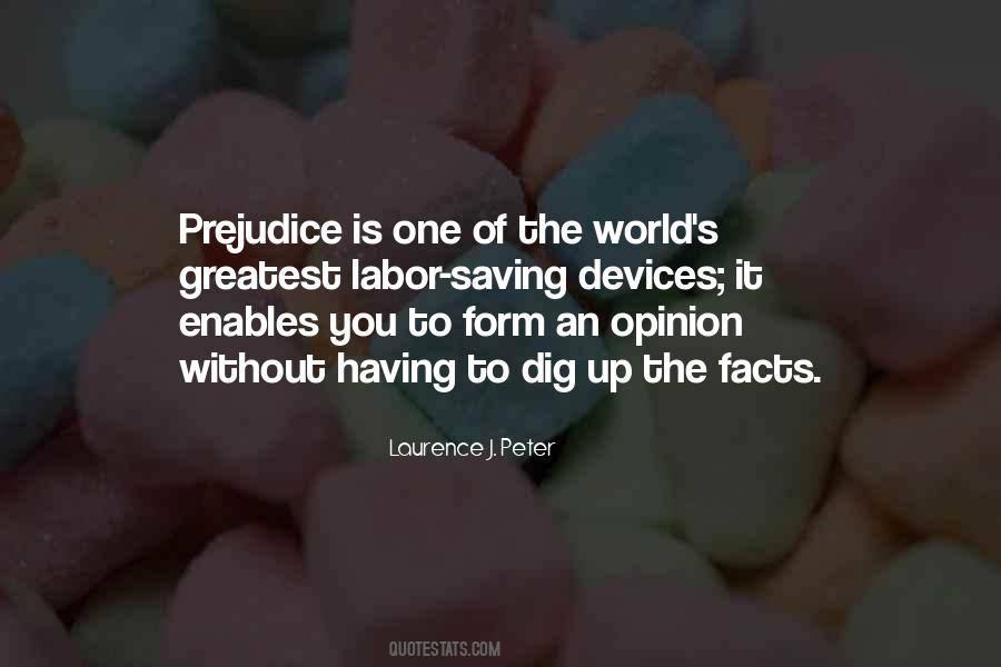 Form Your Own Opinion Quotes #716203