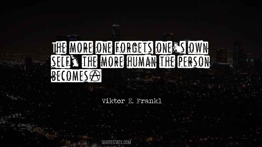 Quotes About Self Forget #934541