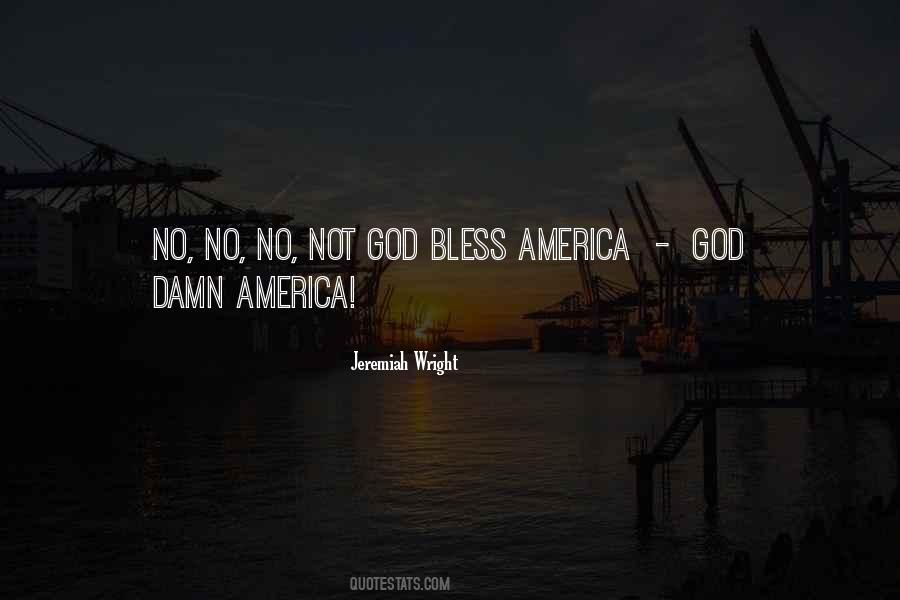 Bless America Quotes #1302093