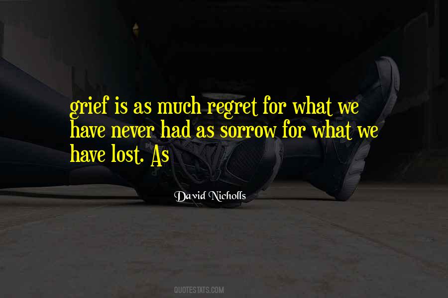 Grief Regret Quotes #490703