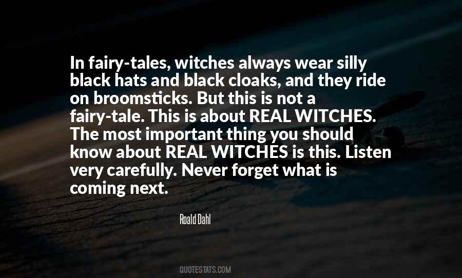 Fairy Tales Are Real Quotes #1521