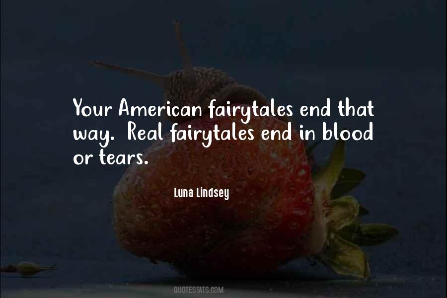 Fairy Tales Are Real Quotes #345049