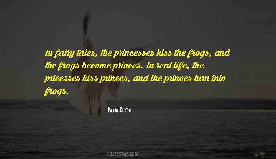 Fairy Tales Are Real Quotes #662490