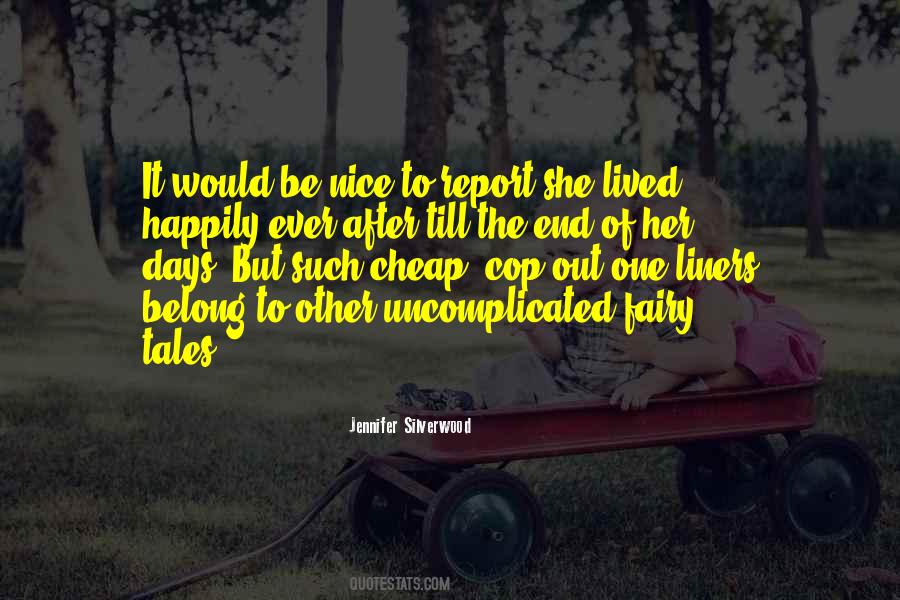 Fairy Tales End Quotes #125587