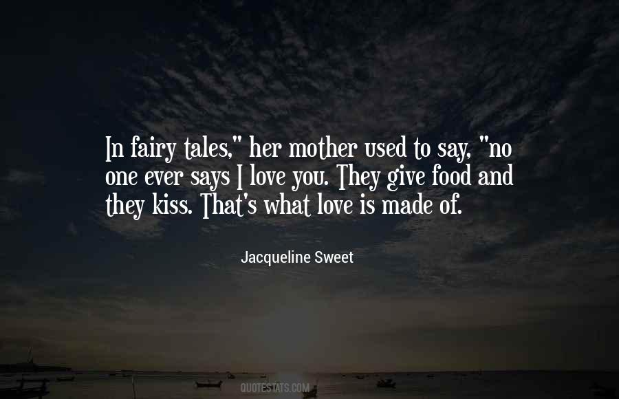 Fairy Tales Love Quotes #1241004