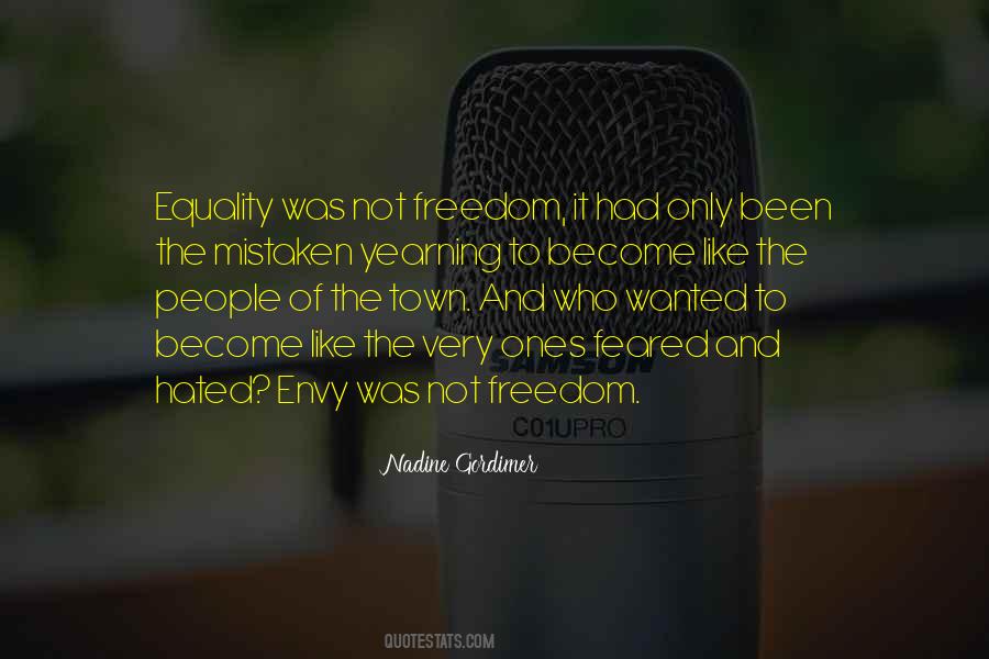 Freedom Equality Quotes #112202