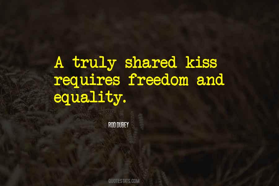 Freedom Equality Quotes #148816