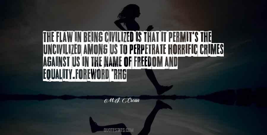 Freedom Equality Quotes #934519