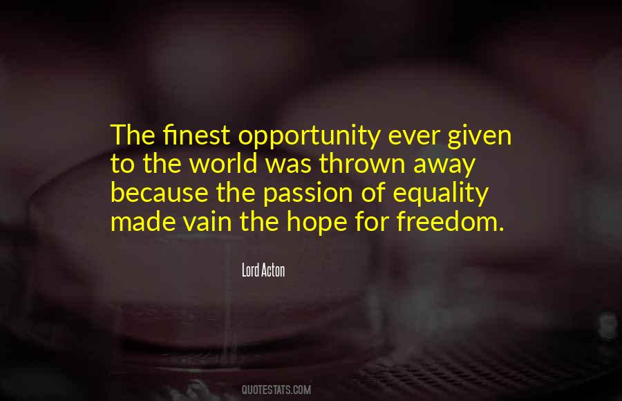 Freedom Equality Quotes #962996