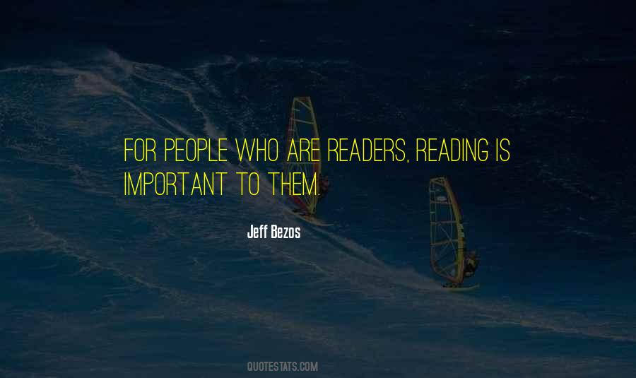 Quotes About How Reading Is Important #609375