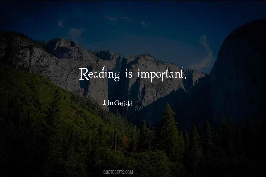 Quotes About How Reading Is Important #750724