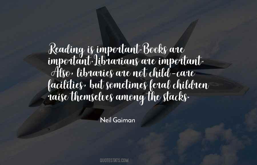 Quotes About How Reading Is Important #774126